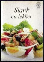 Kookboek Slank en lekker; ISBN 9039616205, Boeken, Kookboeken, Ophalen of Verzenden, Zo goed als nieuw