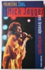 Mick Jagger Boek Primitive Cool (The Rolling Stones), Ophalen of Verzenden, Gelezen, Artiest