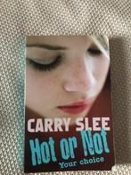 Hot or Not van Carry Slee, Ophalen of Verzenden, Carry Slee, Zo goed als nieuw