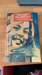 B. Slingenberg - Een e-mail van Lumie, B. Slingenberg, Ophalen of Verzenden, Zo goed als nieuw