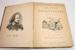 De Werken van Shakespeare [1899] — Ill. Sir John Gilbert, Antiek en Kunst, Antiek | Boeken en Bijbels, Ophalen of Verzenden