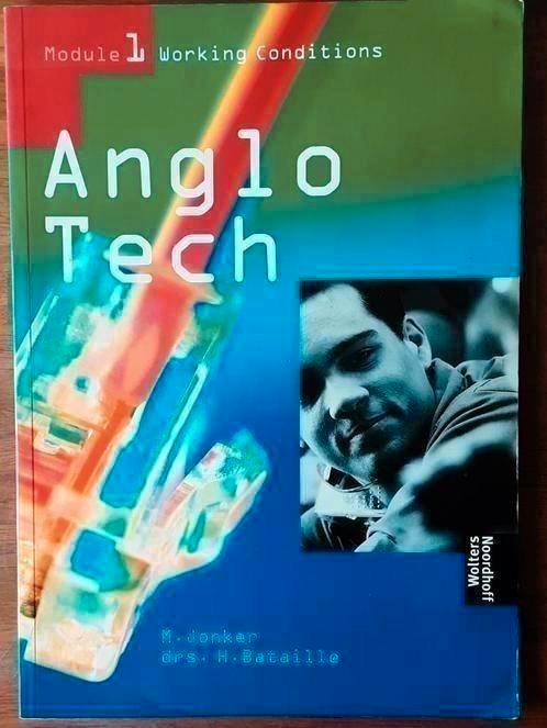 Anglo Tech Module 1 working conditions - Maria Jonker, Boeken, Studieboeken en Cursussen, Zo goed als nieuw, MBO, Ophalen of Verzenden