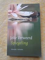Joke Verweerd - Spiegeling, Ophalen of Verzenden, Gelezen, Joke Verweerd