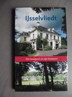 Ijsselvliedt het landgoed en zijn bewoners, Ophalen of Verzenden, Zo goed als nieuw