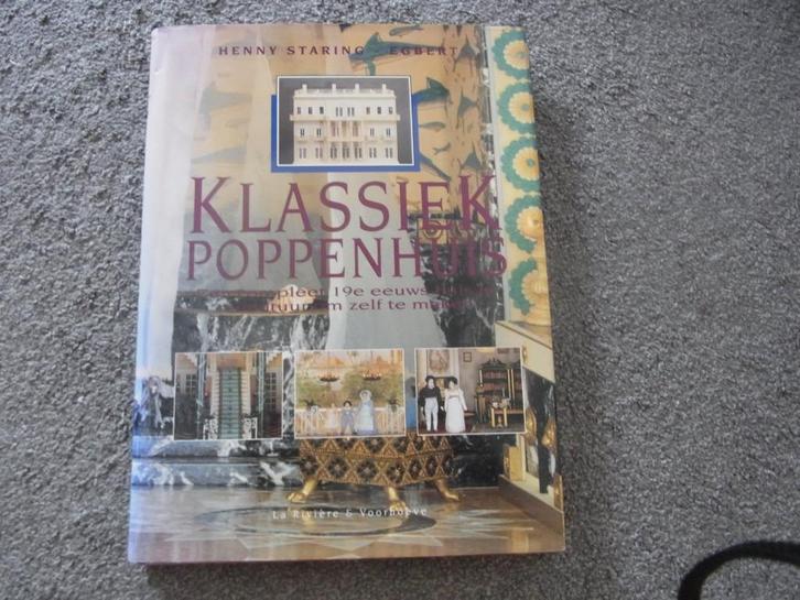 Klassiek poppenhuis  Henny Staring - Egberts, Boeken, Hobby en Vrije tijd, Zo goed als nieuw, Ophalen of Verzenden