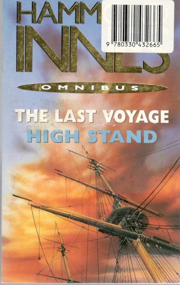 Hammond Innes : omnibus The last voyage / High stand. beschikbaar voor biedingen