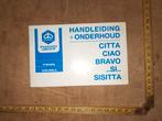 Handleiding Piaggio Citta Ciao Bravo Si Sisitta, Ophalen of Verzenden