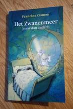 Het Zwanenmeer (maar dan anders) - Francine Oomen, Ophalen of Verzenden, Zo goed als nieuw, Francine Oomen