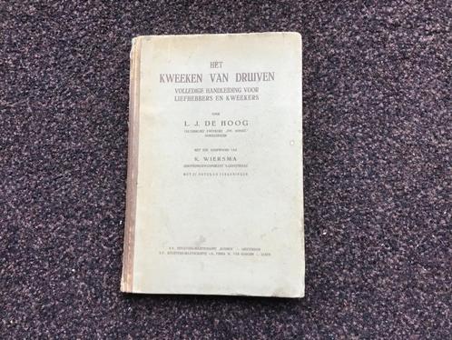 Het Kweeken van Druiven .L.J.de Jong., Boeken, Geschiedenis | Stad en Regio, Gelezen, 19e eeuw, Ophalen of Verzenden