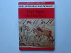 Het tapis van Bayeux. Beeldverhaal aan de wand (B. 661), Charles H. Gibbs- Smith, Ophalen of Verzenden, Zo goed als nieuw, Overige onderwerpen