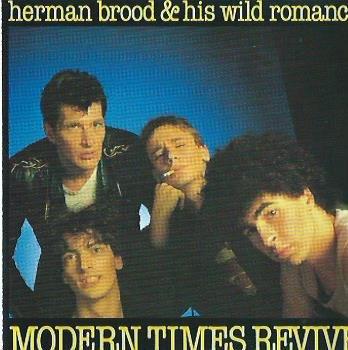 CD Herman Brood & His Wild Romance ‎– Modern Times Revive, Verzenden, Zo goed als nieuw, Poprock