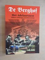 De Berghof - Het Adelaarsnest - Hitlers machtcentrum, Boeken, Ophalen of Verzenden, Tweede Wereldoorlog, Zo goed als nieuw, Overige onderwerpen