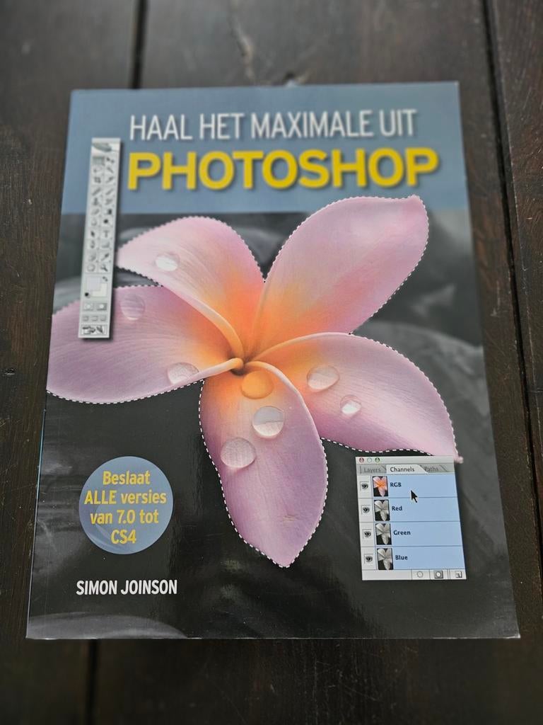 Haal het maximale uit Photoshop., Boeken, Informatica en Computer, Ophalen of Verzenden, Nieuw