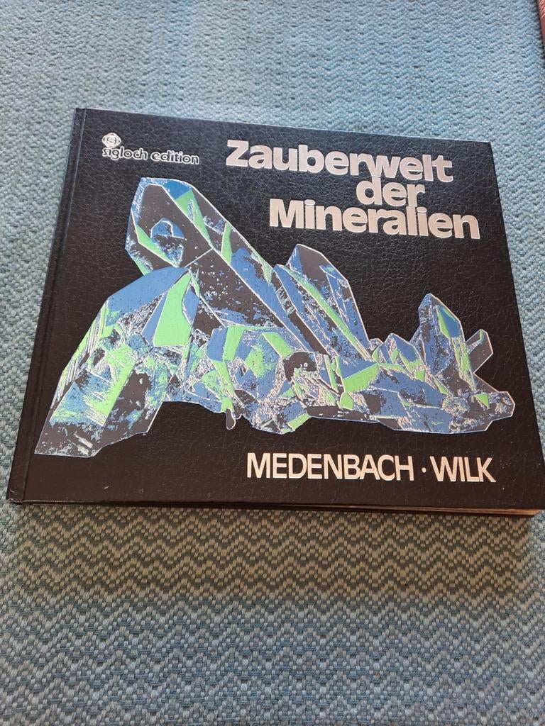 Zauberwelt der Mineralien - Hardcover - In nieuwstaat, Ophalen of Verzenden, Zo goed als nieuw, Dr. Olaf Medenbach, Prof. Dr. Harry Wilk