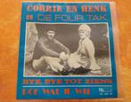 Corrie en Henk en de Four Tak - Doe wat je wil - Bye bye .., Ophalen, Gebruikt, Overige formaten, Levenslied of Smartlap