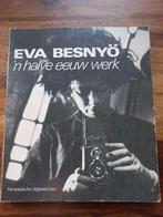 Eva Besnyö, 'n halve eeuw werk.-Eva Besnyö., Ophalen of Verzenden, Eva Besnyö., Gelezen, Fotografen