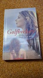Greetje van den Berg - Golfbrekers, Noord-Brabant, Ophalen of Verzenden, Zo goed als nieuw, Greetje van den Berg