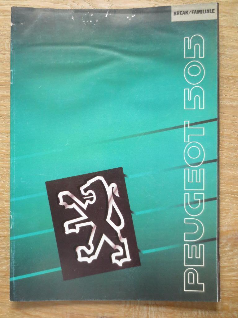 Autofolder: Peugeot 505 Break / Familiale. Folder uit 1990, Ophalen of Verzenden, Zo goed als nieuw, Peugeot