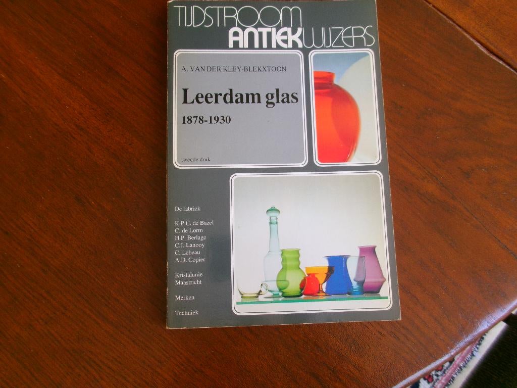 LEERDAM  Glas  1878  - 1930  catalogus, Antiek en Kunst, Verzenden