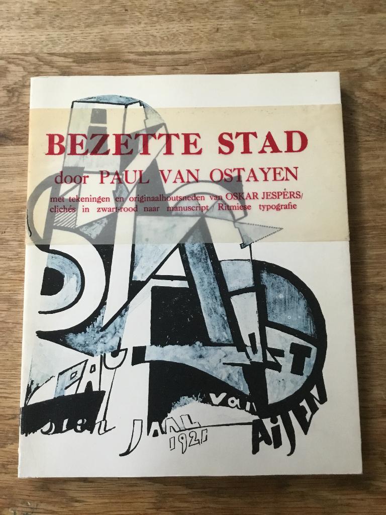 Paul van Ostaijen Ostayen Bezette stad boek literatuur, Ophalen of Verzenden, Gelezen