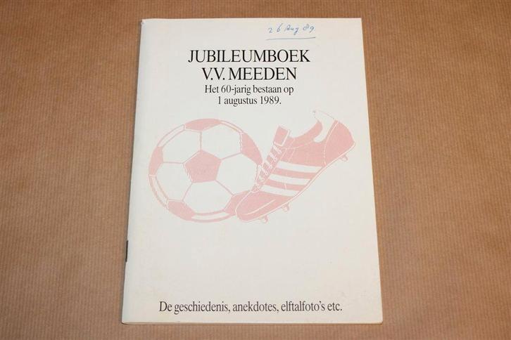 Jubileumboek v.v. Meeden — 60 Jaar Voetbal Groningen, Boeken, Geschiedenis | Stad en Regio, Gelezen, Ophalen of Verzenden