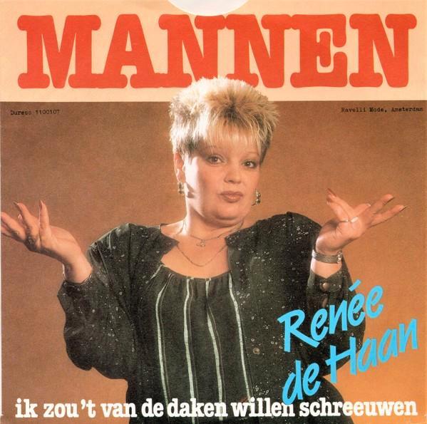 Renée de Haan - Mannen single, Cd's en Dvd's, Vinyl Singles, Gebruikt, Single, Nederlandstalig, 7 inch, Ophalen of Verzenden