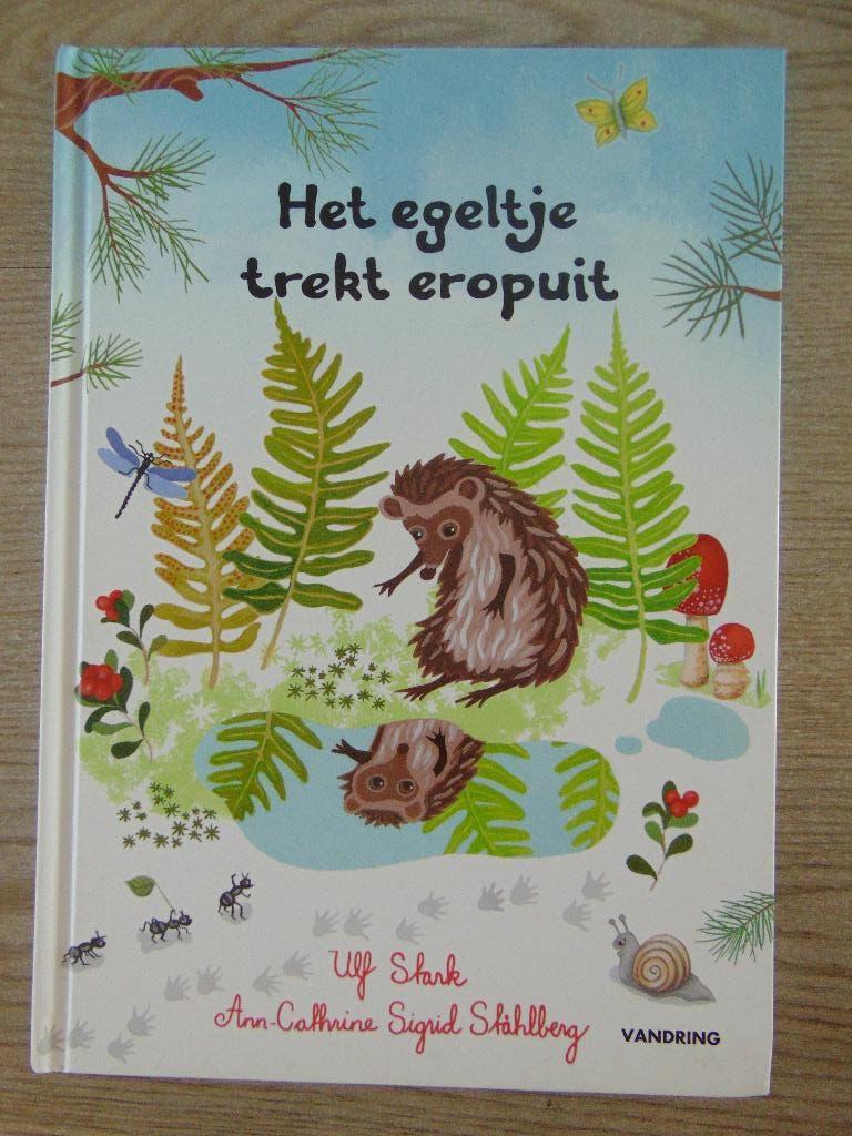 Het egeltje trekt eropuit - Ulf Stark - hardcover boek, Boeken, Ophalen of Verzenden, Zo goed als nieuw, Ulf Stark, Fictie algemeen