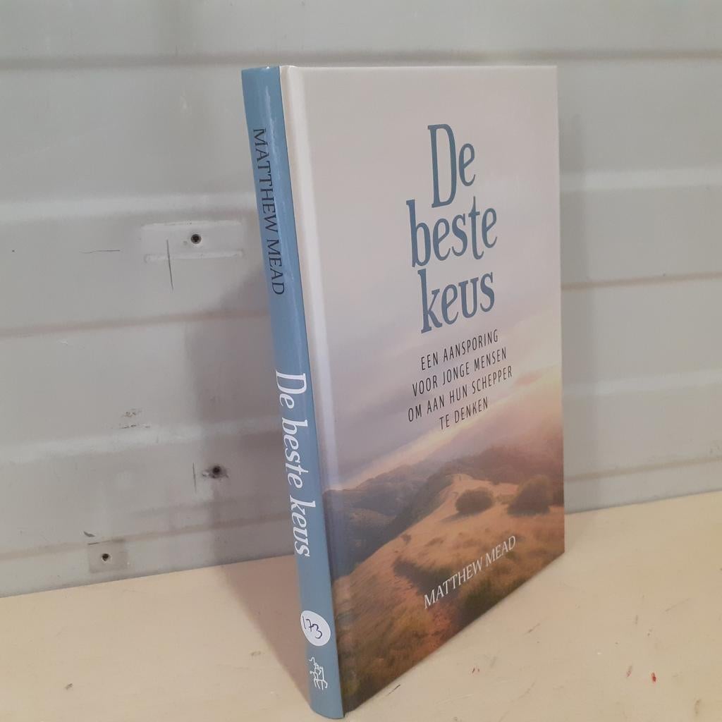 Nr. 173 Matthew Mead. De beste keus., Boeken, Christendom | Protestants, Zo goed als nieuw, Matthew Mead, Ophalen of Verzenden