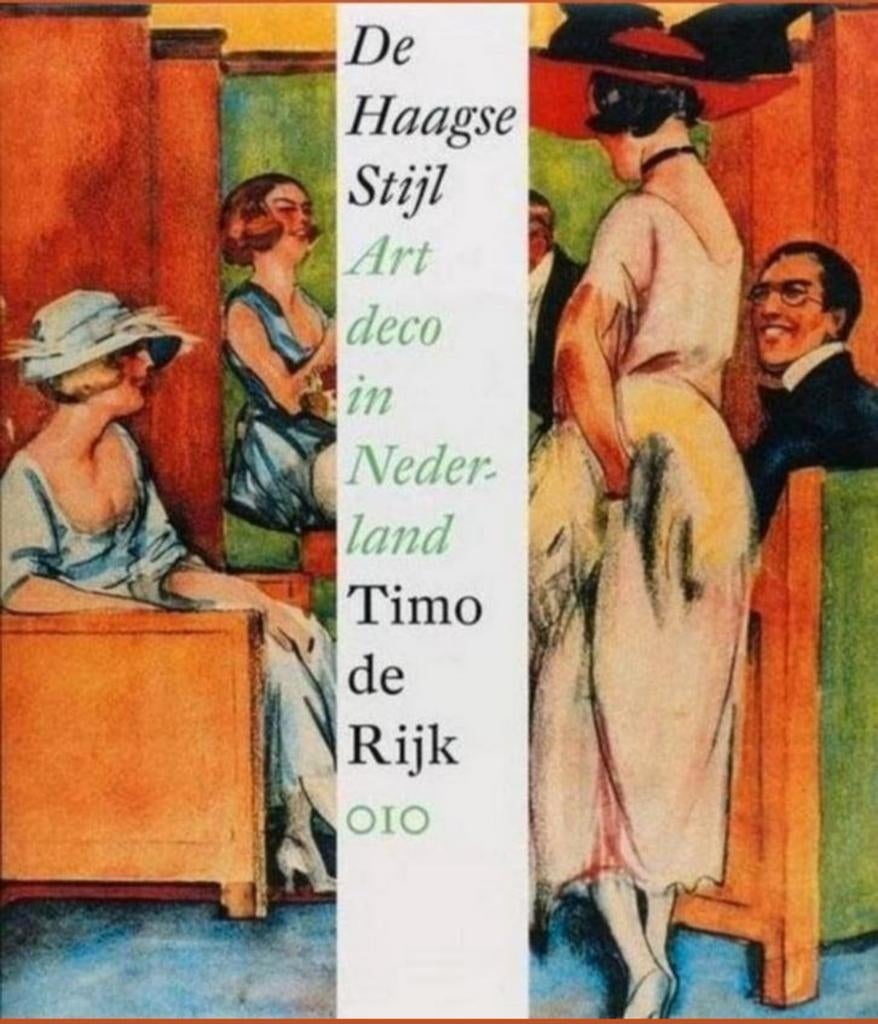 ART DECO IN NEDERLAND De Haagse Stijl. Hardcover Nederlands, Verzenden, Zo goed als nieuw