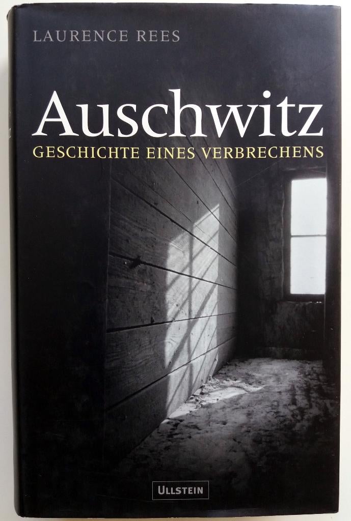 Laurence Rees - Auschwitz (Geschichte eines Verbrechens), Boeken, Taal | Duits, Zo goed als nieuw, Non-fictie, Ophalen of Verzenden