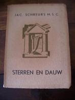 Sterren en dauw / Jac. Schreurs 1935, Antiek en Kunst, Ophalen of Verzenden, Jac. Schreurs M.S.C.