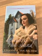 Een Dame van Stand - Johanne A. van Archem, Ophalen of Verzenden, Zo goed als nieuw, Nederland