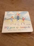 Wij gaan op berenjacht - Michael Rosen, Ophalen of Verzenden, Zo goed als nieuw, Sprookjes