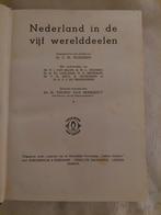Nederland in de vijf werelddelen - Atlas / d3, Boeken, Atlassen en Landkaarten, Gelezen, Overige atlassen, Dr. C.W. Wormser, Ophalen of Verzenden