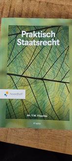 Praktisch Staatsrecht - Leerboek, Boeken, Studieboeken en Cursussen, Ophalen of Verzenden