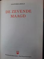 De Zevende Maagd - Victoria Holt, Boeken, Ophalen of Verzenden, Gelezen, Victoria Holt, Nederland