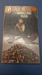 Saul Bellow - Dangling man, Ophalen of Verzenden