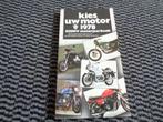Kies uw Motor 1978 - Motorfiets Jaarboek - Nederlands, Verzenden, Gelezen