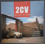 Citroën 2CV / Leven met een Eend / 2 CV / 2005, Verzenden, Gelezen, Citroën
