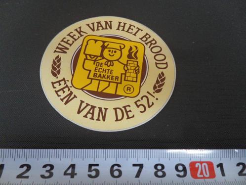 sticker Week van het brood één van de 52 ! De Echte bakker, Verzamelen, Stickers, Zo goed als nieuw, Bedrijf of Vereniging, Ophalen