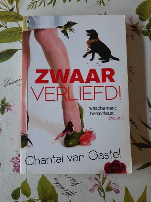 Boek Chantal van Gastel - Zwaar Verliefd, Boeken, Romans, Gelezen, Nederland, Ophalen of Verzenden