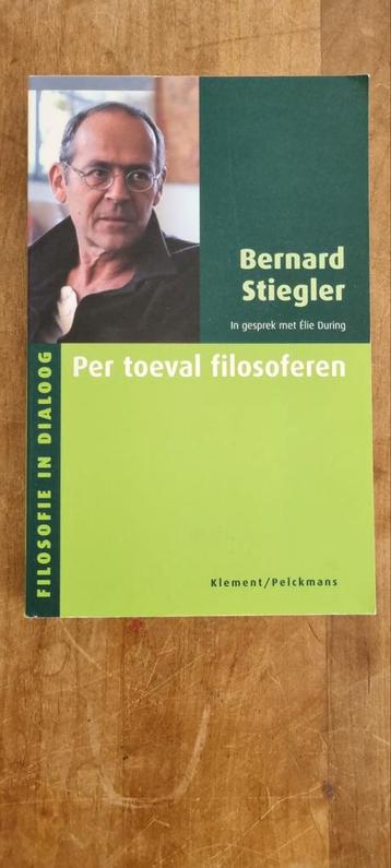 Per toeval filosoferen - Bernard Stiegler beschikbaar voor biedingen