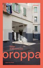 Oroppa - Safae el Khannoussi, Ophalen of Verzenden, Nieuw, Nederland