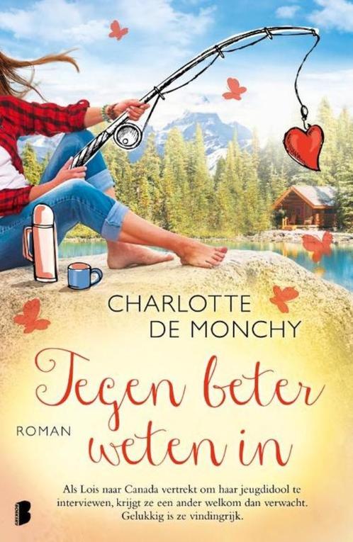 CHARLOTTE DE MONCHY - Tegen beter weten in, Boeken, Romans, Zo goed als nieuw, Nederland, Ophalen of Verzenden