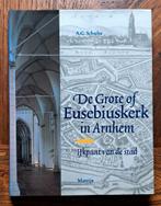De Grote of Eusebiuskerk in Arnhem ijkpunt van de stad, Boeken, Nieuw, A.G. Schulte, Ophalen of Verzenden