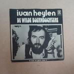 Ivan Heylen - De Wilde Boerndochtere, Cd's en Dvd's, Gebruikt, 7 inch, Single, Ophalen of Verzenden