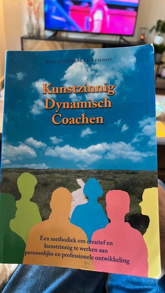 R.F. Hoefsloot - Kunstzinnig Dynamisch Coachen, Boeken, Esoterie en Spiritualiteit, Zo goed als nieuw, Instructieboek, Overige onderwerpen