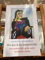 Liesbeth Woertman - Wie ben ik als niemand kijkt?, Persoonlijkheidsleer, Ophalen of Verzenden, Zo goed als nieuw, Liesbeth Woertman