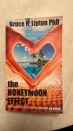 The honeymoon effect - dr. Bruce Lipton, Ophalen of Verzenden, Zo goed als nieuw