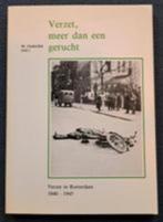 Verzet, meer dan een gerucht: verzet in Rotterdam, 1940-1945, Tweede Wereldoorlog, Nieuw, Ophalen of Verzenden, Onderdijk (red.) & Bakke